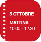 MATTINA 
10:00 - 12:30